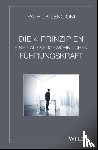 Lencioni, Patrick M. (Emeryville - Die 4 Prinzipien Einer Aussergewohnlichen Fuhrungskraft