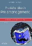 Prof. Oliver Roll, Kai Pastuch, Gregor Buchwald - Praxishandbuch Preismanagement - Strategien - Management - Loesungen
