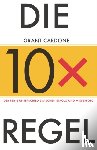 Cardone, Grant - Die 10X-Regel