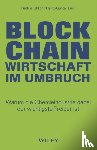 Uhlich, Bettina, Lux, Heinz-Gunter - Blockchain - Wirtschaft im Umbruch