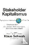 Schwab, Klaus, Vanham, Peter - Stakeholder-Kapitalismus