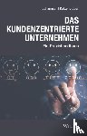 Johannsen, Dirk, Katzengruber, Werner - Das kundenzentrierte Unternehmen