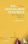 Fursattel, Andreas C. - Die Vertrauensstrategie