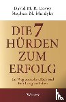 Covey, David M. R., Mardyks, Stephan M. - Die 7 Hurden des Erfolgs