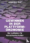Graf, Alexander - Gewinnen in der Plattform-Okonomie