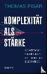 Pisar, Thomas - Komplexitat als Starke