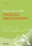 Huth, Michael - Wiley-Schnellkurs Prozessmanagement
