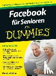 Collier, Marsha - Facebook fur Senioren fur Dummies