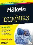 Brittain, Susan, Manthey, Karen - Hakeln fur Dummies