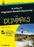Kalbheim, E - So leicht geht Progressive Muskelentspannung fur Dummies