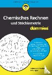 Ortanderl, Stefanie, Ritgen, Ulf - Chemisches Rechnen und Stochiometrie fur Dummies