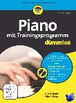 Neely, B - Piano mit Trainingsprogramm fur Dummies 2e