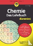 Ortanderl, Stefanie, Ritgen, Ulf - Chemie fur Dummies - Das Lehrbuch