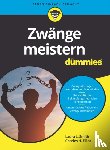 Smith, Laura L. (Presbyterian Medical Group), Elliott, Charles H. (Fielding Graduate Institute) - Zwange meistern fur Dummies