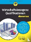 Richter, Frank, Knecktys, Katja, Bihler, Andreas - Wirtschaftsbezogene Qualifikationen fur Dummies