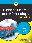 Lichtinghagen, Ralf, Schuff-Werner, Peter - Klinische Chemie und Hamatologie fur Dummies