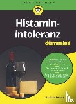 Robert, Matthias - Histaminintoleranz fur Dummies