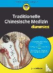 Pelissier, Jean - Traditionelle Chinesische Medizin fur Dummies