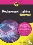 Neuschwander, Jurgen - Rechnerarchitektur fur Dummies