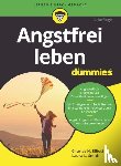 Elliott, Charles H. (Fielding Graduate Institute), Smith, Laura L. (Presbyterian Medical Group) - Angstfrei leben fur Dummies