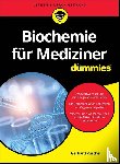 Puschel, Gerhard - Biochemie fur Mediziner fur Dummies