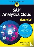 Freyburger, Klaus (Hochschule f¿r Wirtschaft und Gesellschaft Ludwigshafen, Oehler, Karsten (Provadis Hochschule - SAP Analytics Cloud fur Dummies