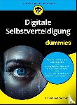Czeschik, Christina - Digitale Selbstverteidigung fur Dummies
