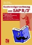 Falk-Kalms, Ellen, Klenger, Franz - Kostenträgerrechnung mit SAP R/3® - Ergebnis- und Marktsegmentrechnung - mit Testbeispiel und Customizing ¿ für Studenten und Praktiker