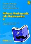 Strampp, Walter, Vorozhtsov, Evgenij V., Ganzha, Victor - Höhere Mathematik mit Mathematica - Band 4: Funktionentheorie, Fourier- und Laplacetransformationen