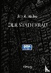 Joseph Stubben - Der Stadtebau