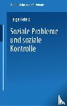 Helge Peters - Soziale Probleme Und Soziale Kontrolle