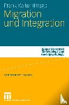 Frank Kalter - Migration Und Integration