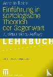 Annette Treibel - Einfuhrung in Soziologische Theorien Der Gegenwart
