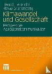 Harald Heinrichs, Heiko Grunenberg - Klimawandel Und Gesellschaft