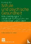 Ludwig Bilz - Schule Und Psychische Gesundheit