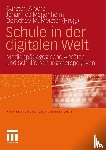 Carsten Albers, Johannes Magenheim, Dorothee M Meister - Schule in Der Digitalen Welt