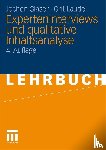 Glaser, Jochen, Laudel, Grit - Experteninterviews und qualitative Inhaltsanalyse
