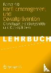 Kilb, Rainer - Konfliktmanagement Und Gewaltpravention