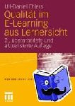 Ulf-Daniel Ehlers - Qualitat Im E-Learning Aus Lernersicht - Grundlagen, Empirie und Modellkonzeption subjektiver Qualität