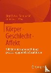  - Korper • Geschlecht • Affekt