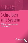 Peter Stucheli-Herlach, Daniel (Zurich University of Applied Sciences) Perrin - Schreiben Mit System