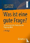Faulbaum, Frank, Rexroth, Margrit - Was ist eine gute Frage?