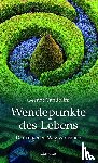 Candolini, Gernot - Wendepunkte des Lebens