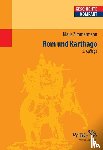Zimmermann, Klaus - Rom und Karthago