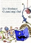 König, Eberhard - Die Berliner Gutenbergbibel