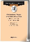  - Divination, Magie und Zukunftsschau