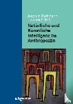  - Natürliche und Künstliche Intelligenz im Anthropozän