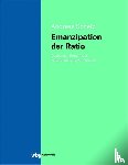 Scheib, Andreas - Emanzipation der Ratio