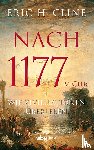 Cline, Eric H. - Nach 1177 v. Chr.