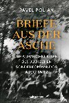 Polian, Pavel - Briefe aus der Asche